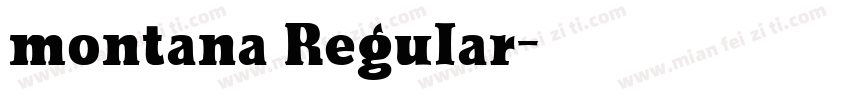 montana Regular字体转换